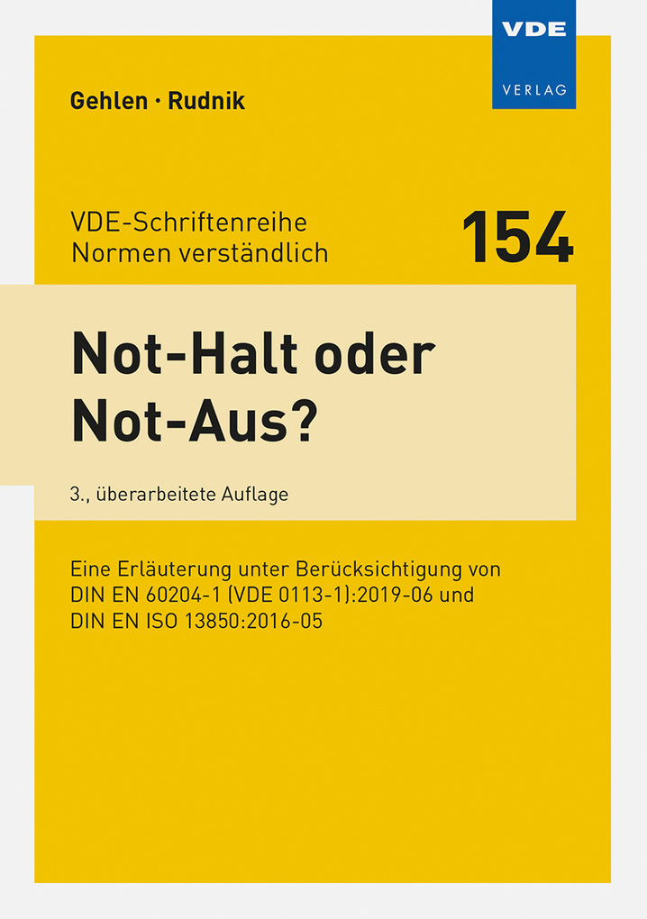 Weitere Ansicht: Not-Halt oder Not-Aus? | Patrick Gehlen, Siegfried Rudnik