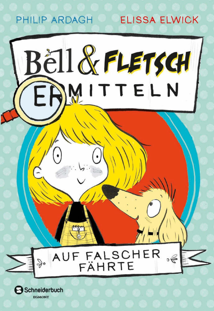 Produktbild: Bell und Fletsch - Auf falscher Fährte | Philip Ardagh