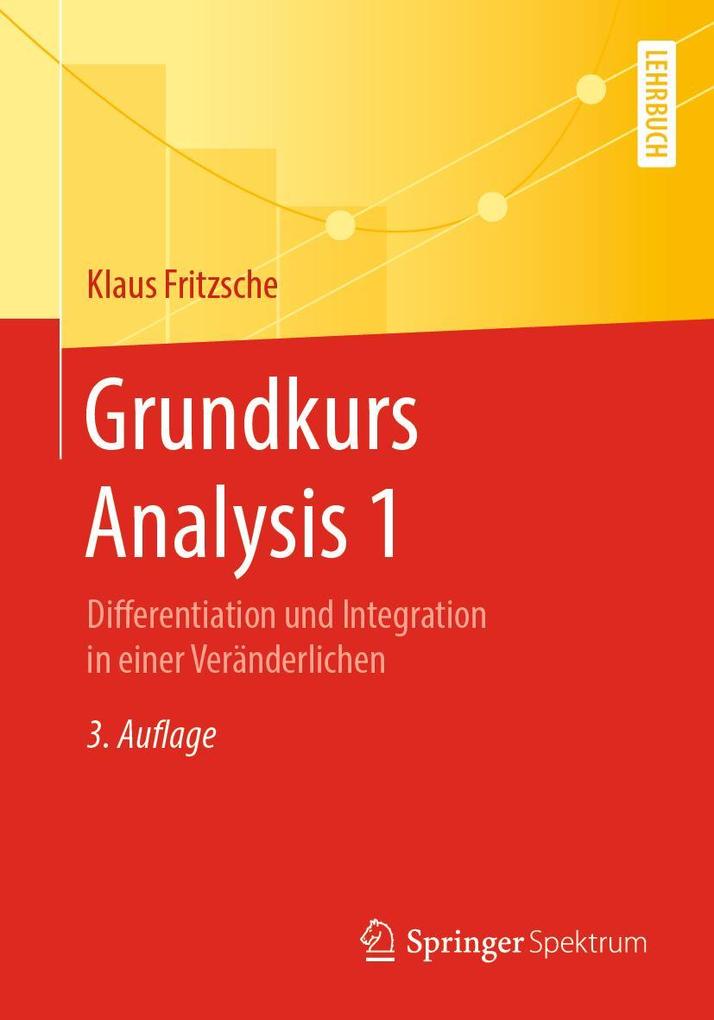 Produktbild: Grundkurs Analysis 1 | Klaus Fritzsche