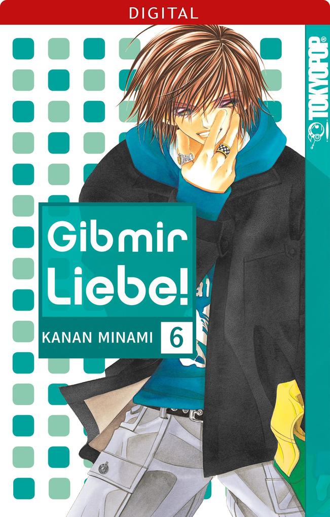 Produktbild: Gib mir Liebe! 06 | Kanan Minami