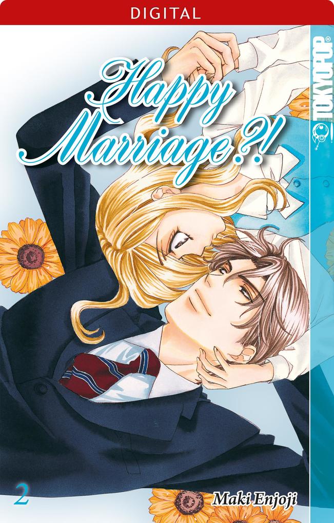 Produktbild: Happy Marriage?! 02 | Maki Enjoji