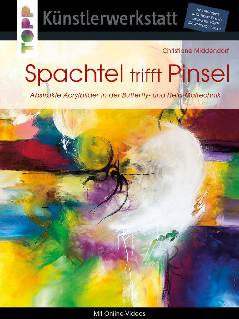 Produktbild: Spachtel trifft Pinsel | Christiane Middendorf