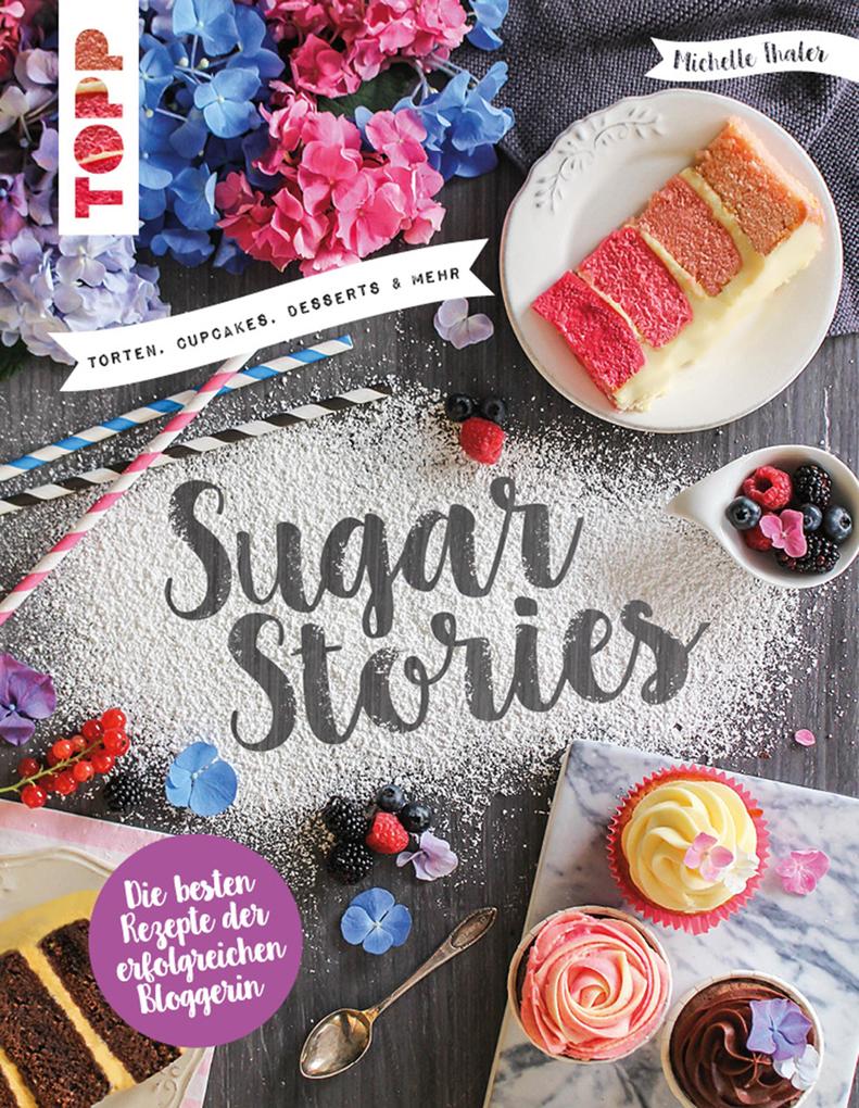 Produktbild: Sugar Stories | Michelle Thaler