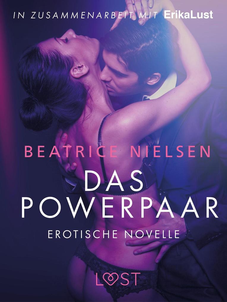 Produktbild: Das Powerpaar: Erotische Novelle | Beatrice Nielsen