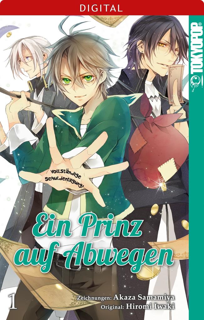 Produktbild: Ein Prinz auf Abwegen 01 | Hiromi Iwaki, Akaza Samamiya