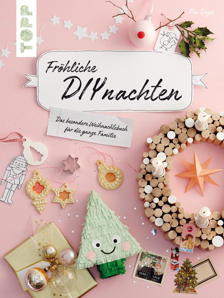 Produktbild: Fröhliche DIYnachten | Pia Deges