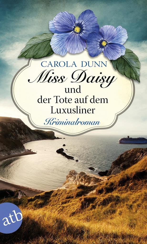 Produktbild: Miss Daisy und der Tote auf dem Luxusliner | Carola Dunn