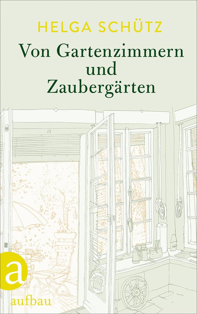 Produktbild: Von Gartenzimmern und Zaubergärten | Helga Schütz