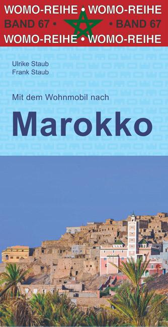 Produktbild: Mit dem Wohnmobil nach Marokko | Ulrike Staub, Frank Staub