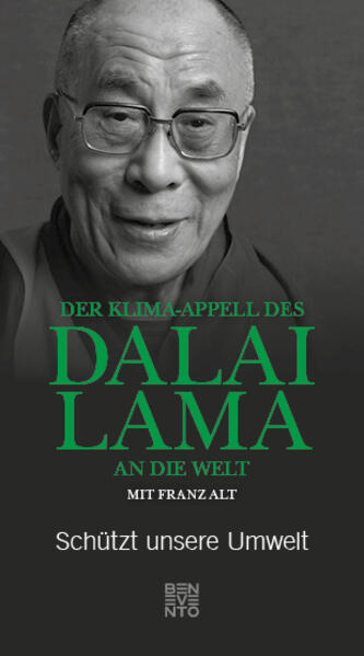 Produktbild: Der Klima-Appell des Dalai Lama an die Welt | Dalai Lama XIV., Franz Alt