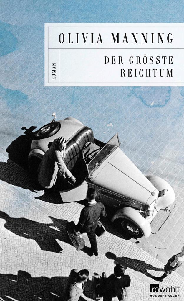 Produktbild: Der größte Reichtum | Olivia Manning