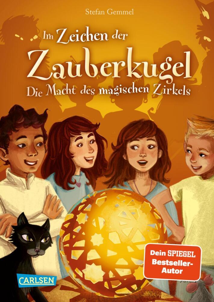 Produktbild: Im Zeichen der Zauberkugel 6: Die Macht des magischen Zirkels | Stefan Gemmel