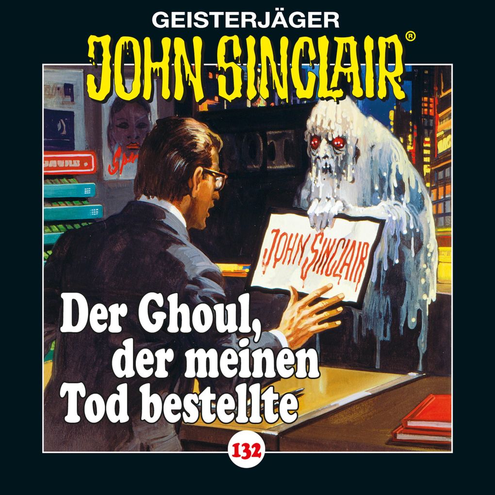 Produktbild: Der Ghoul, der meinen Tod bestellte | Jason Dark