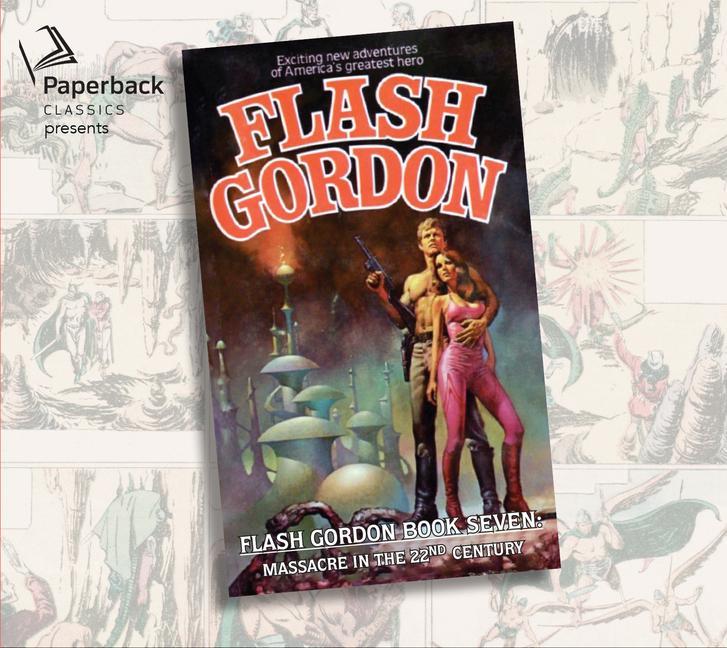 Produktbild: Massacre in the 22nd Century: Volume 7 | Alex Raymond, Ron Goulart