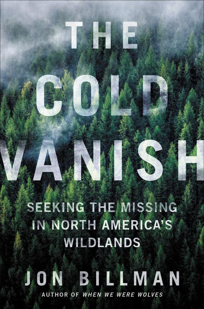 Produktbild: The Cold Vanish | Jon Billman