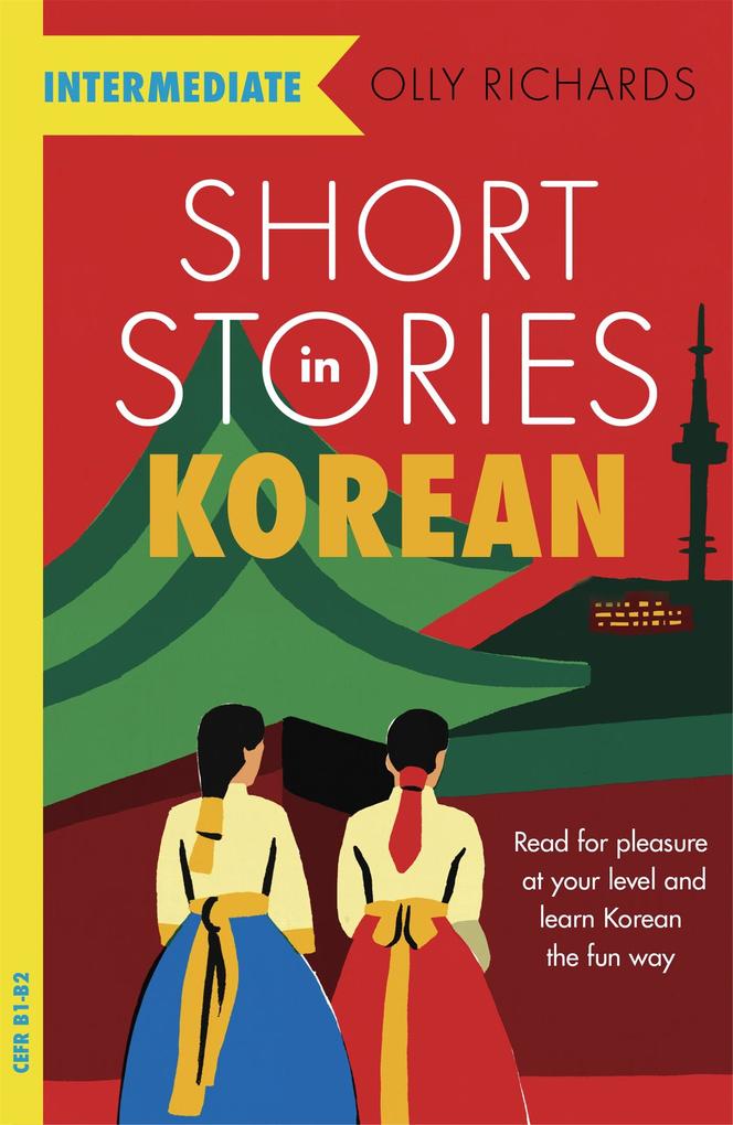 Produktbild: Short Stories in Korean for Intermediate Learners | Olly Richards