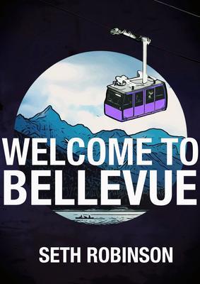 Produktbild: Welcome to Bellevue | Seth Robinson