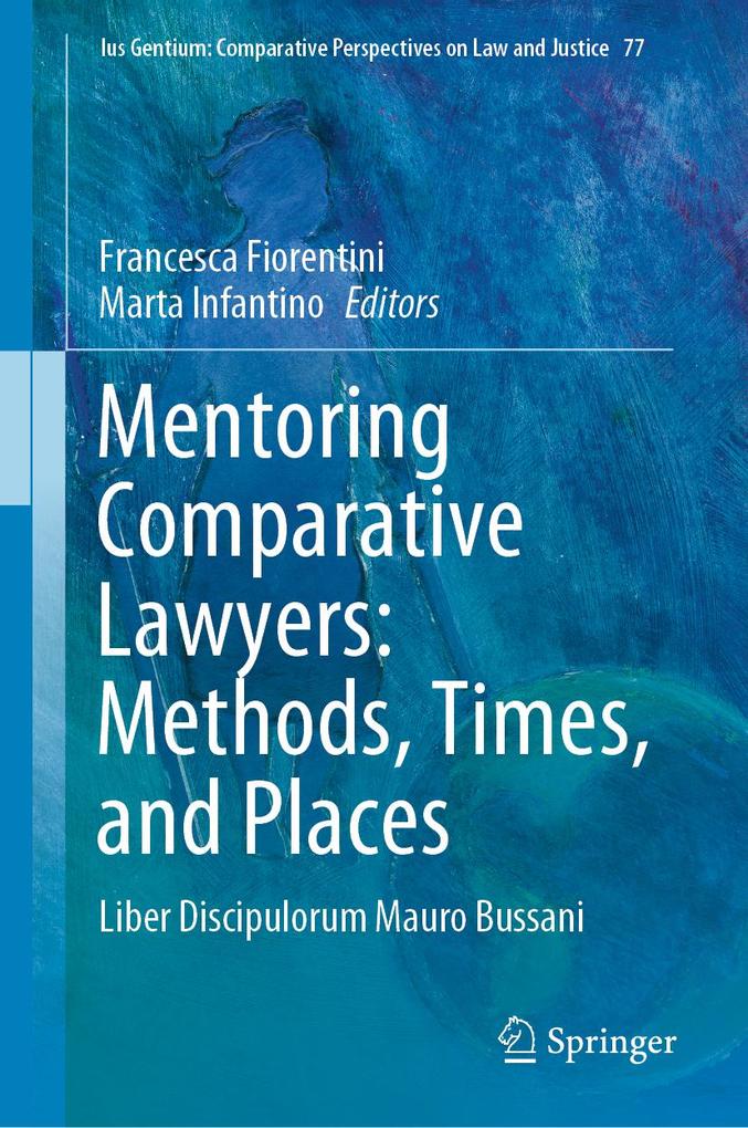 Produktbild: Mentoring Comparative Lawyers: Methods, Times, and Places