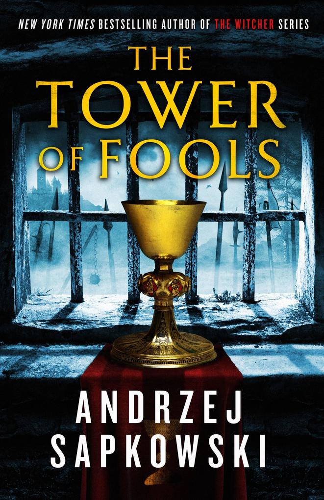 Produktbild: The Tower of Fools | Andrzej Sapkowski