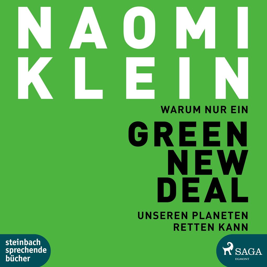 Produktbild: Warum nur ein Green New Deal unseren Planeten retten kann | Naomi Klein