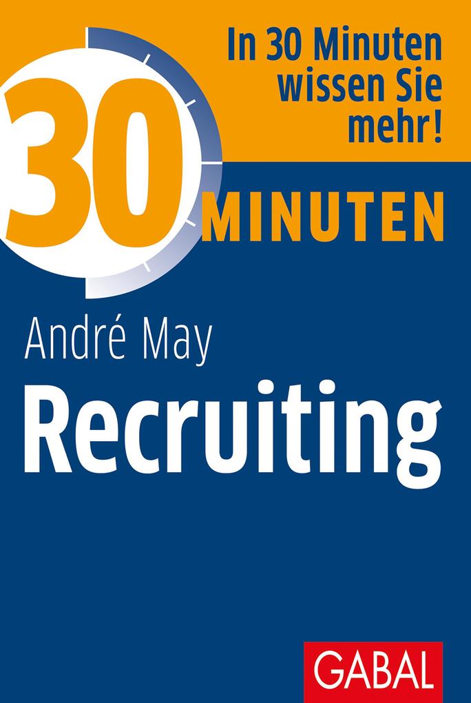 Produktbild: 30 Minuten Recruiting | André May