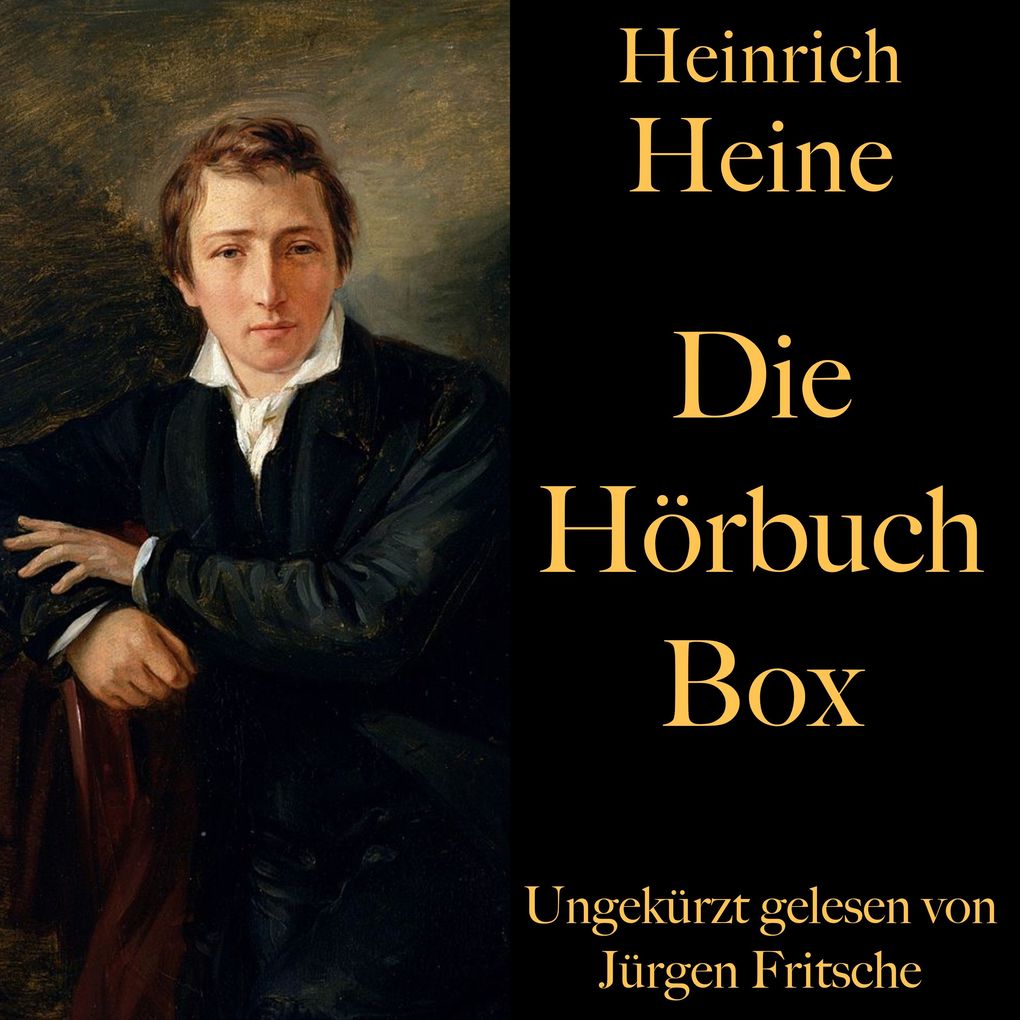 Produktbild: Heinrich Heine: Die Hörbuch Box | Heinrich Heine