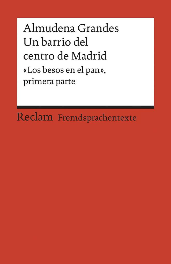 Produktbild: Un barrio del centro de Madrid | Almudena Grandes