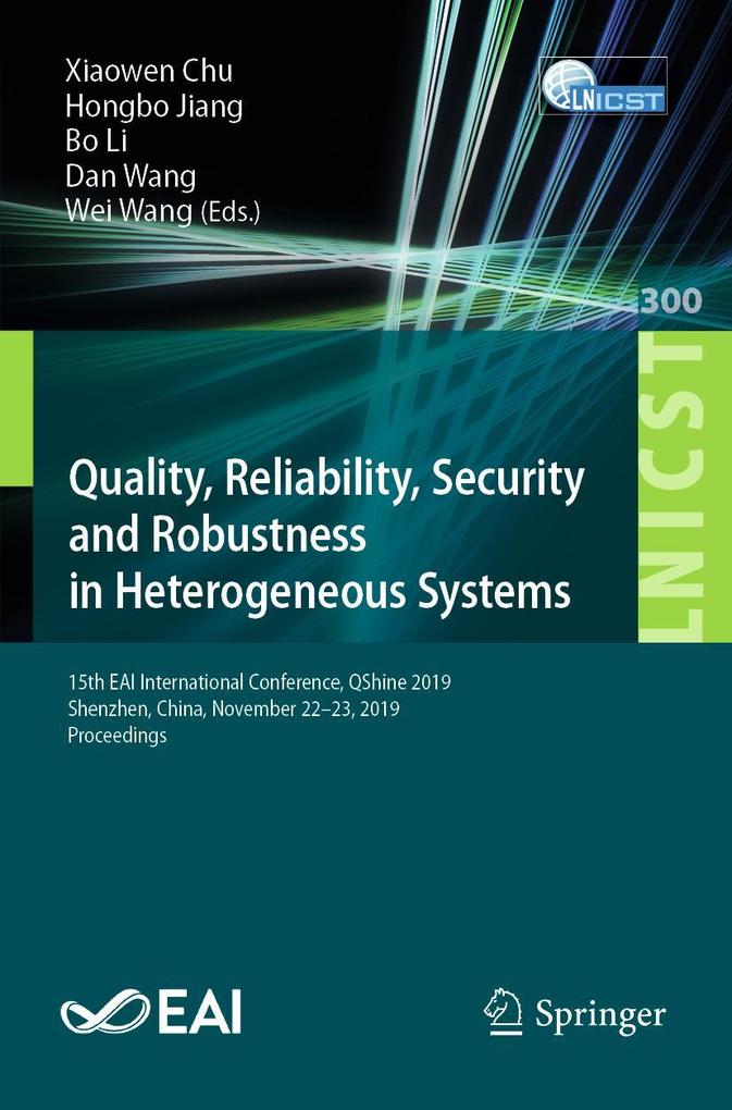 Produktbild: Quality, Reliability, Security and Robustness in Heterogeneous Systems