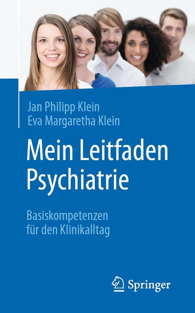Produktbild: Mein Leitfaden Psychiatrie | Jan Philipp Klein, Eva Margaretha Klein