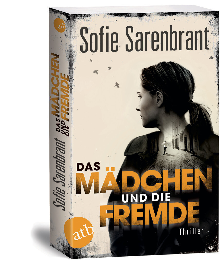 Weitere Ansicht: Das Mädchen und die Fremde | Sofie Sarenbrant