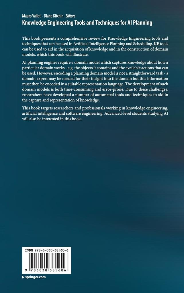 Weitere Ansicht: Knowledge Engineering Tools and Techniques for AI Planning