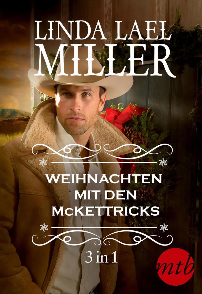 Produktbild: Weihnachten mit den McKettricks (3in1) | Linda Lael Miller