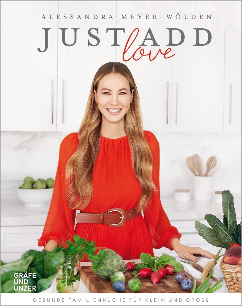 Produktbild: Just add Love | Alessandra Meyer-Wölden