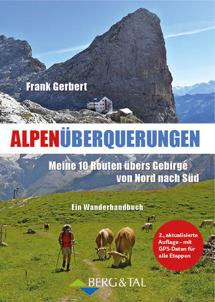 Produktbild: Alpenüberquerungen | Frank Gerbert