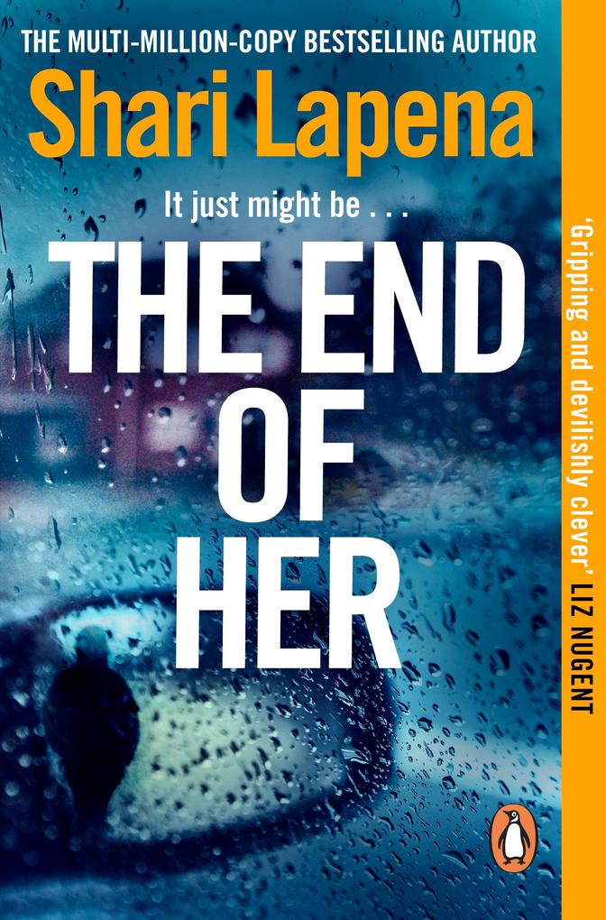 Produktbild: The End of Her | Shari Lapena