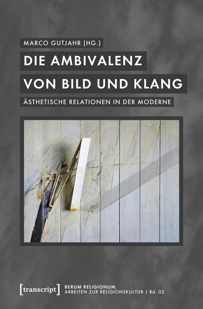 Produktbild: Die Ambivalenz von Bild und Klang