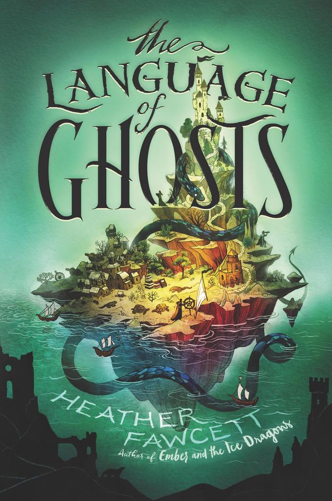 Produktbild: The Language of Ghosts | Heather Fawcett