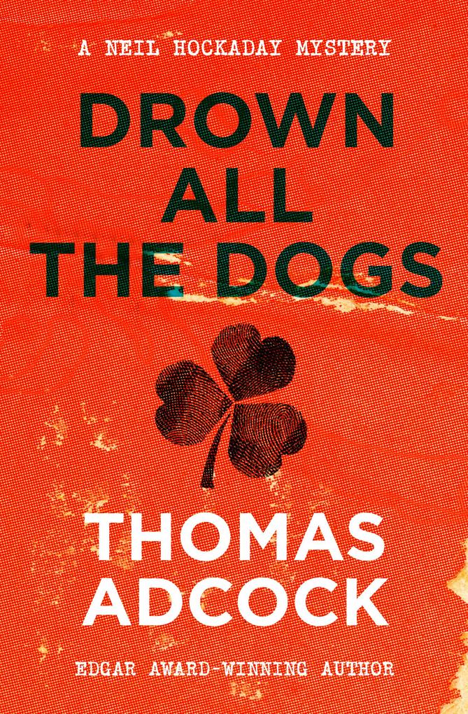 Produktbild: Drown All the Dogs | Thomas Adcock