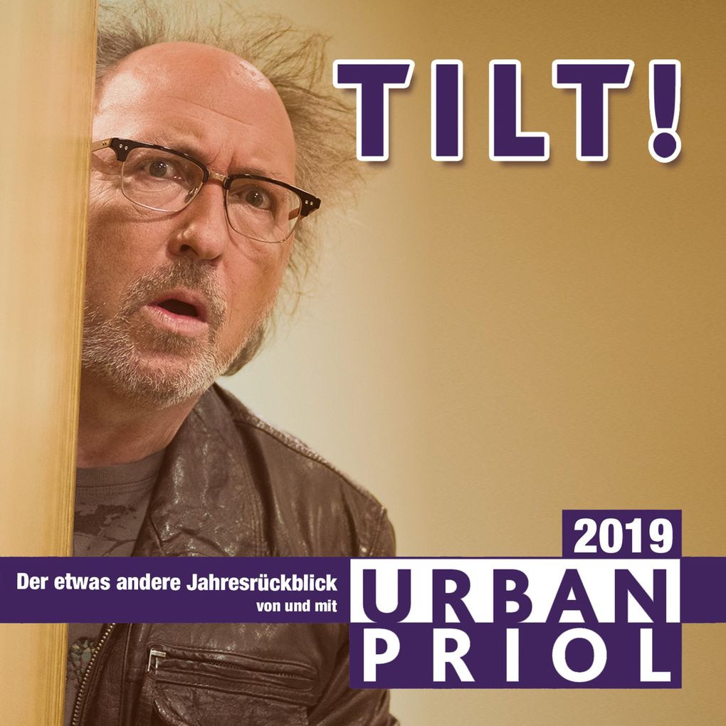 Urban Priol: Urban Priol, TILT! 2019 (Hörbuch Download) - Bei EBook.de