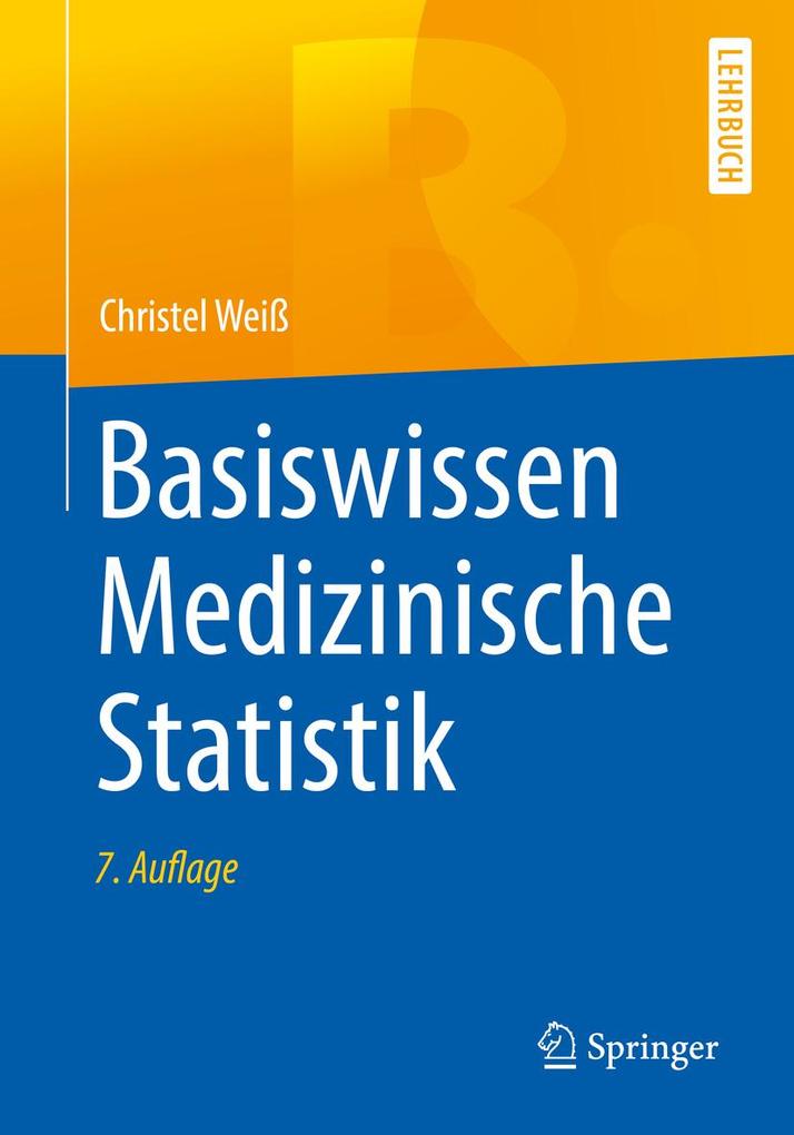 Produktbild: Basiswissen Medizinische Statistik | Christel Weiß