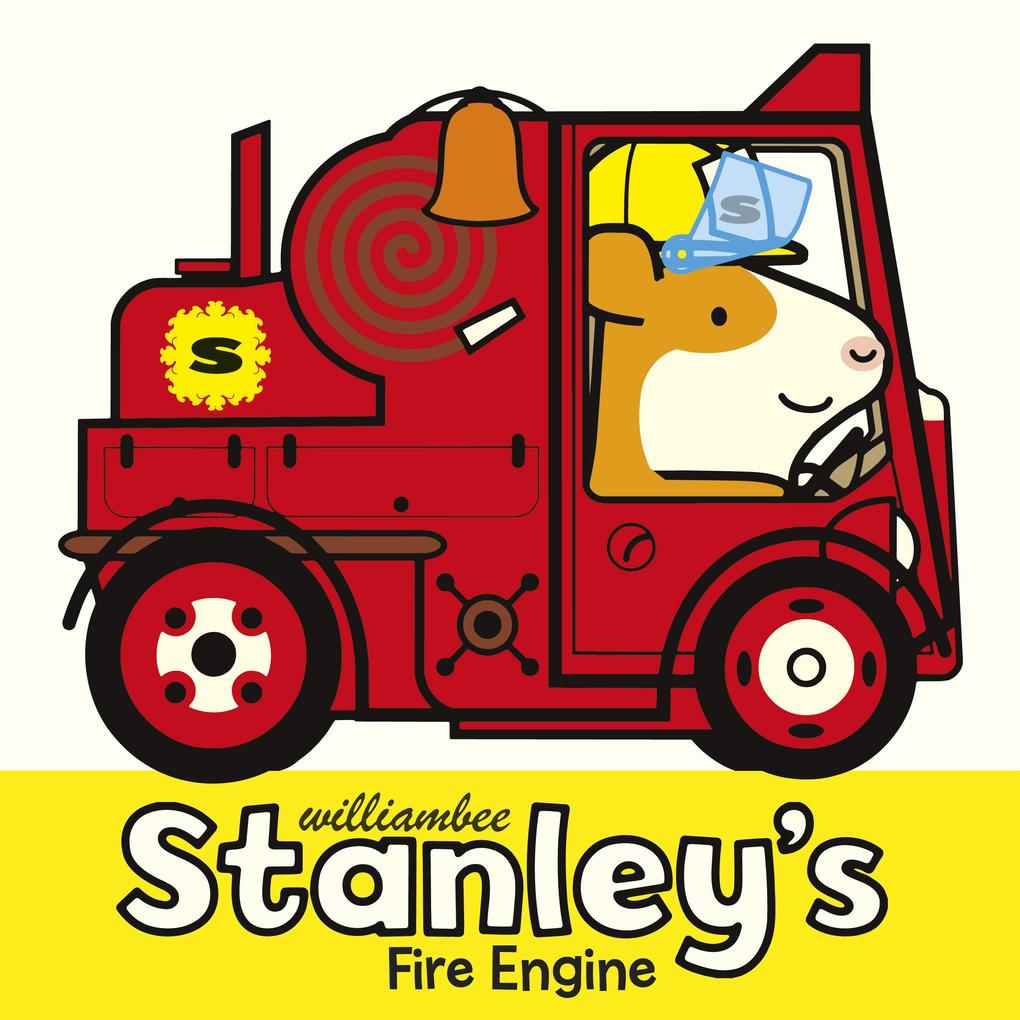 Produktbild: Stanley's Fire Engine | William Bee