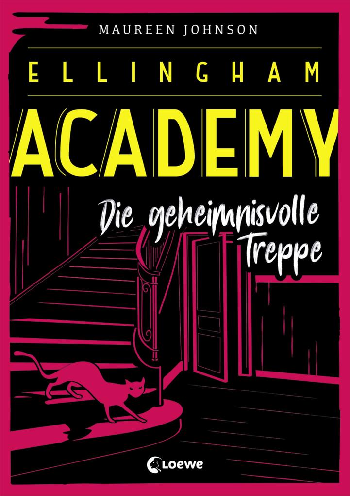 Produktbild: Ellingham Academy (Band 2) - Die geheimnisvolle Treppe | Maureen Johnson