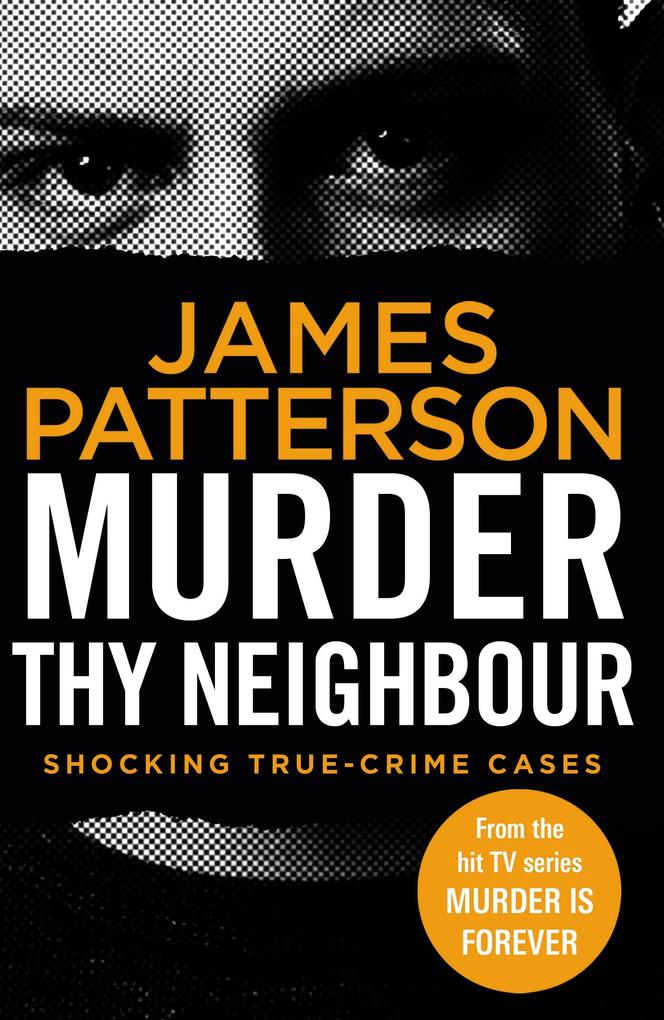 Produktbild: Murder Thy Neighbour | James Patterson