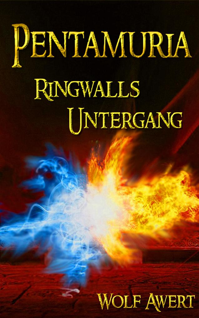 Produktbild: Ringwalls Untergang | Wolf Awert