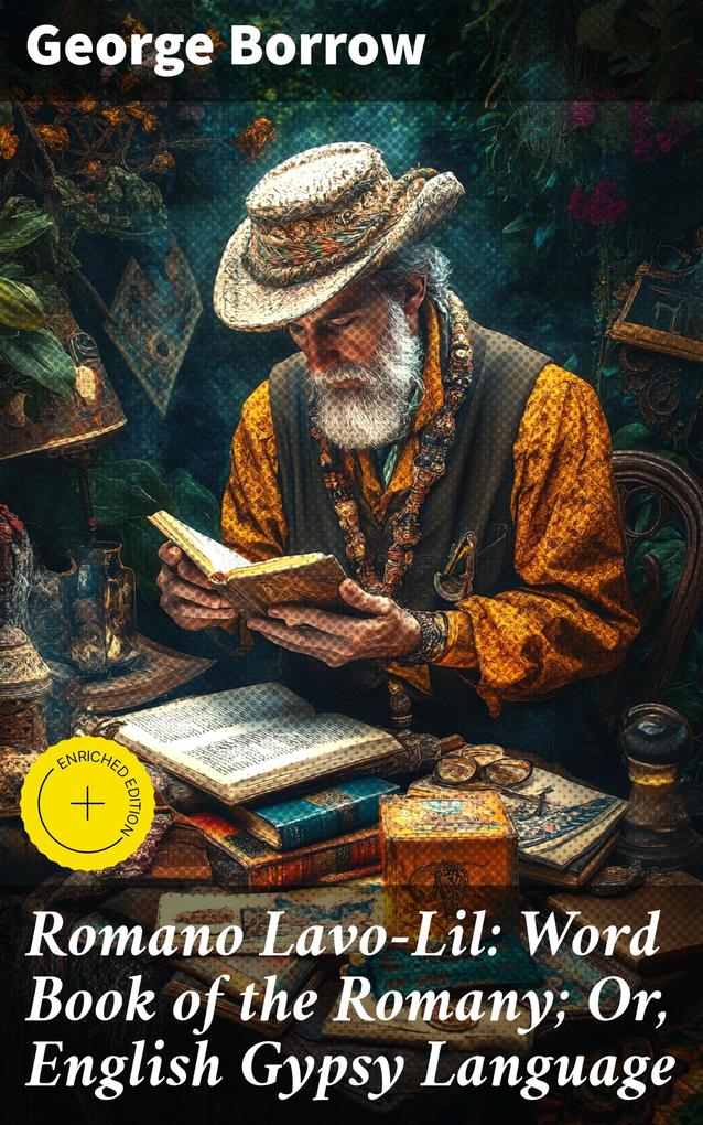 Produktbild: Romano Lavo-Lil: Word Book of the Romany; Or, English Gypsy Language | George Borrow