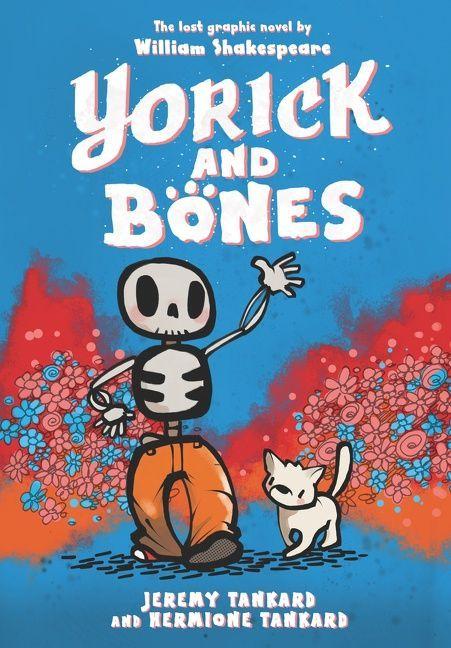 Produktbild: Yorick and Bones | Hermione Tankard, Jeremy Tankard
