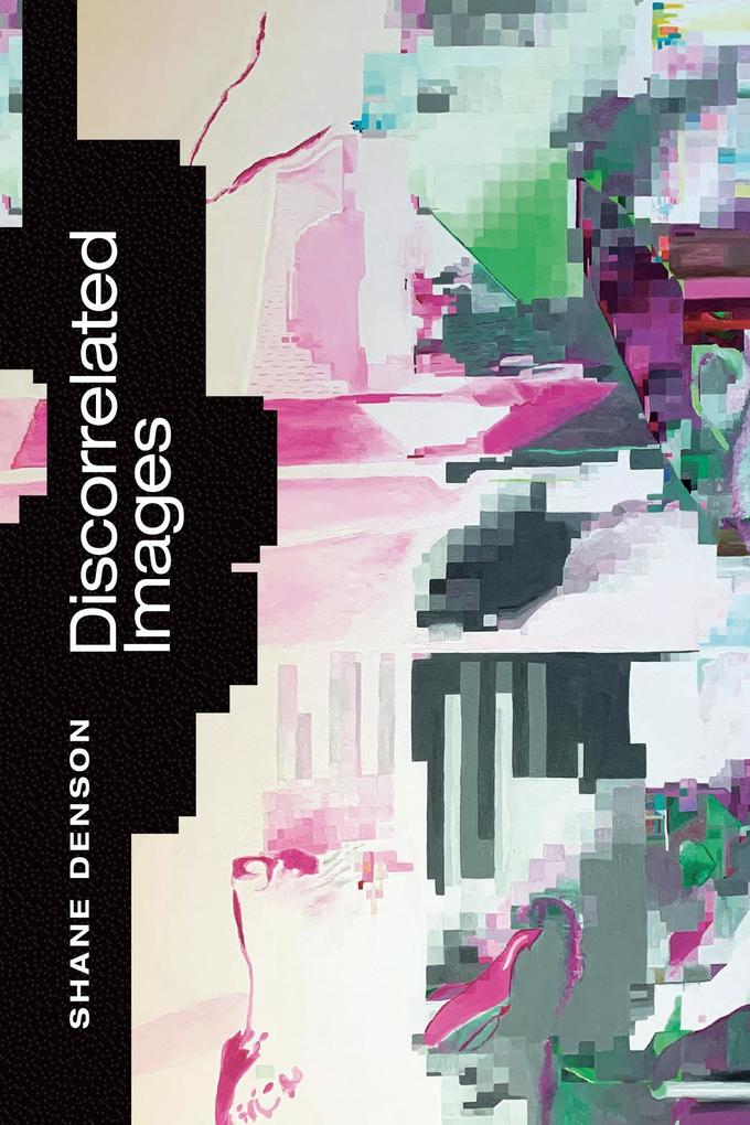 Produktbild: Discorrelated Images | Shane Denson