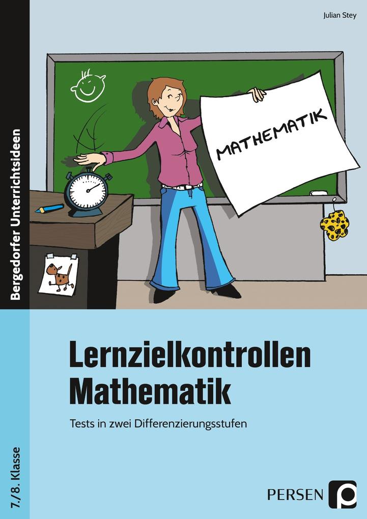 Produktbild: Lernzielkontrollen Mathematik 7./8. Klasse | Julian Stey
