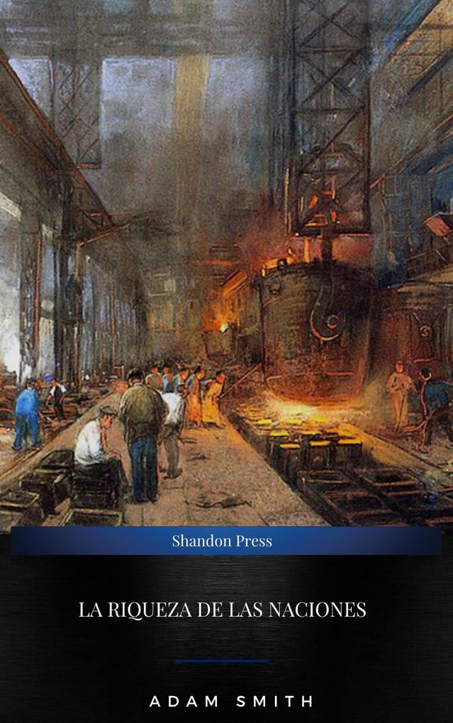 Produktbild: La Riqueza De Las Naciones | Adam Smith