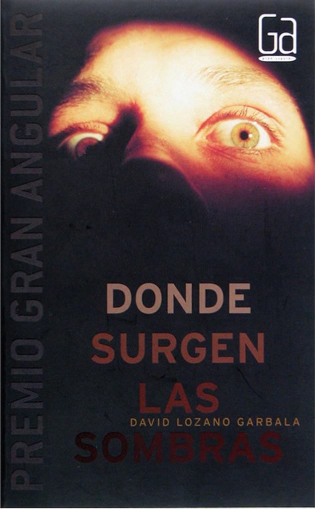Produktbild: Donde surgen las sombras | David Lozano Garbala